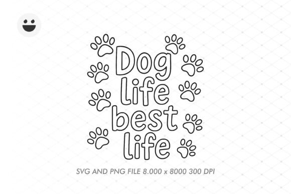 DOG LIFE BEST LIFE
